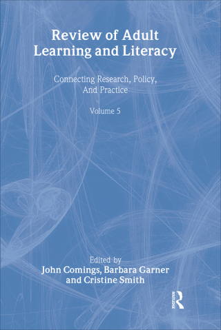 Review of Adult Learning and Literacy, Volume 5
