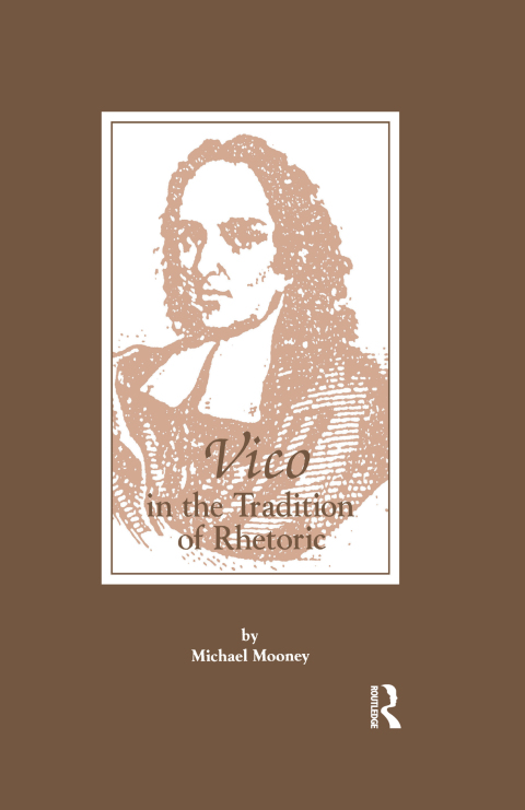 Cover image for book Vico in the Tradition of Rhetoric
