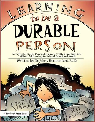 Learning to be a Durable Person