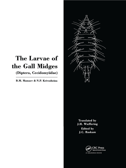 Cover image for book The Larvae of the Gall Miges