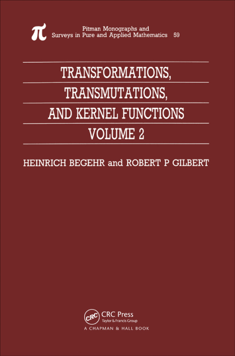 Cover image for book Transformations, Transmutations, and Kernel Functions, Volume II
