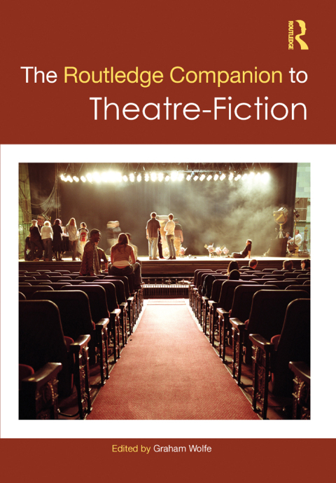 Cover image for book The Routledge Companion to Theatre-Fiction