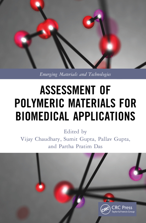 Cover image for book Assessment of Polymeric Materials for Biomedical Applications