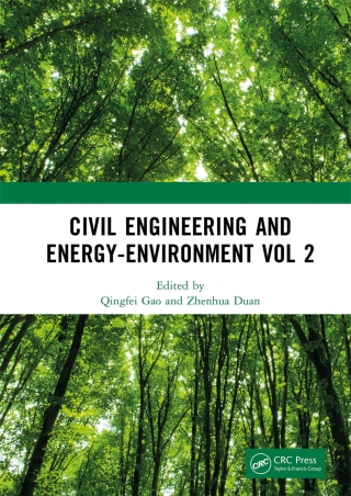 Civil Engineering and Energy-Environment Vol 2