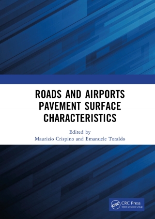 Roads and Airports Pavement Surface Characteristics
