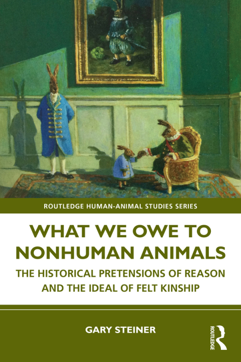 Cover image for book What We Owe to Nonhuman Animals