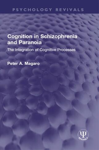 Cognition in Schizophrenia and Paranoia