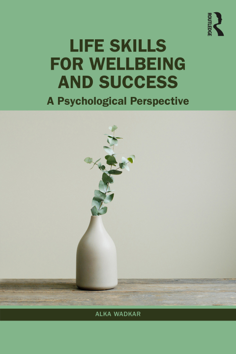 Cover image for book Life Skills for Wellbeing and Success