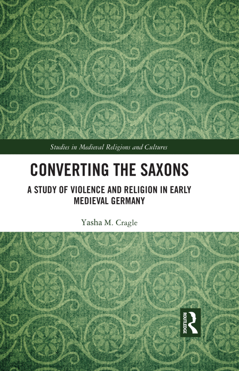 Cover image for book Converting the Saxons