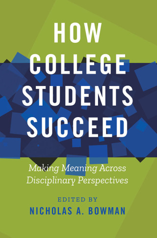 How College Students Succeed