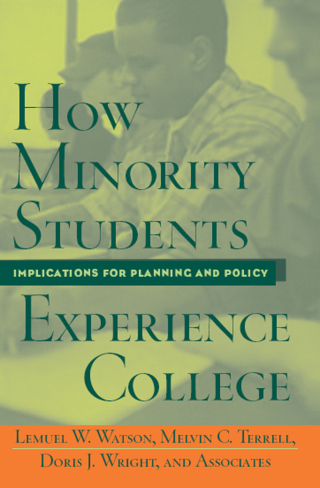 How Minority Students Experience College