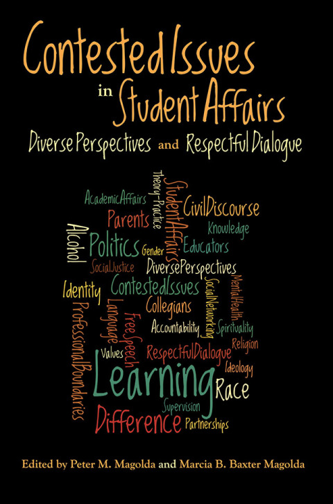 Contested Issues in Student Affairs 
