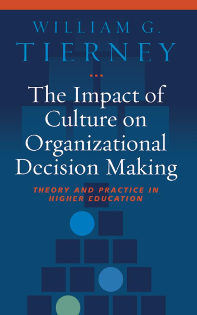 The Impact of Culture on Organizational Decision-Making