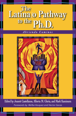The Latina/o Pathway to the Ph.D.
