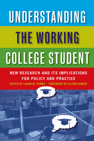 Understanding the Working College Student