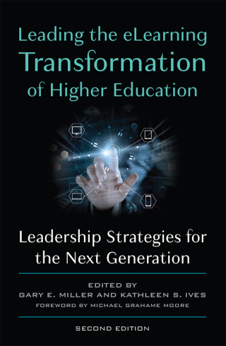 Leading the eLearning Transformation of Higher Education