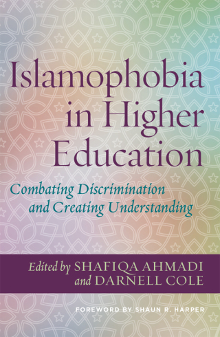 Islamophobia in Higher Education