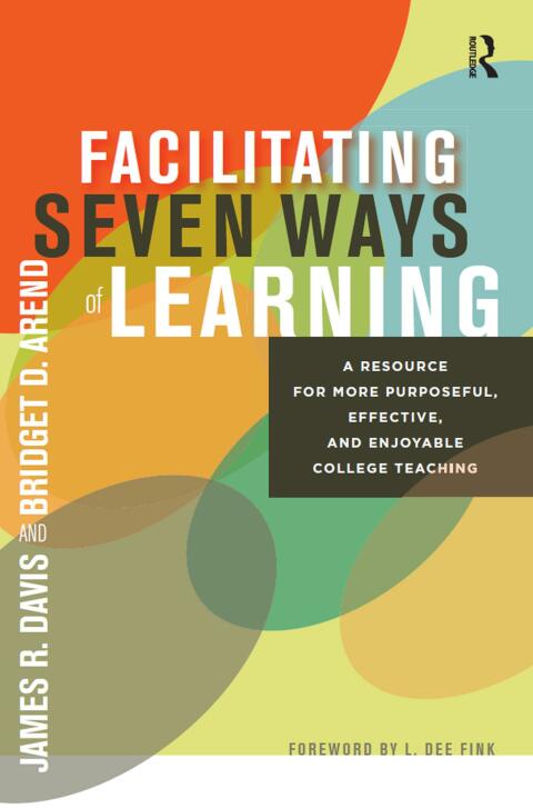 Facilitating Seven Ways of Learning 