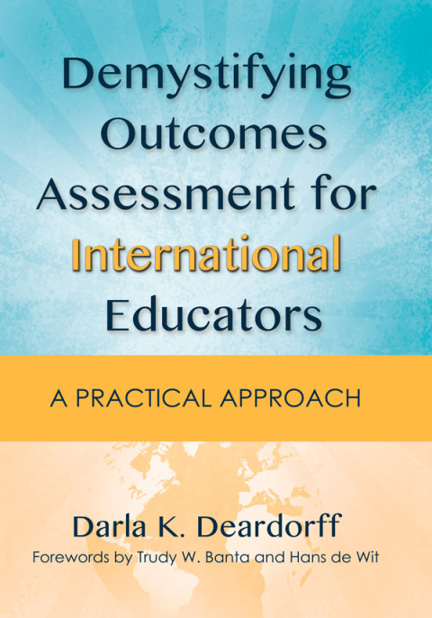 Demystifying Outcomes Assessment for International Educators 