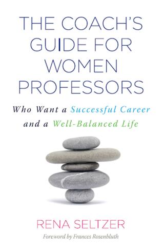 The Coach's Guide for Women Professors