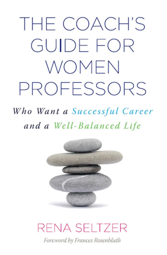 The Coach's Guide for Women Professors