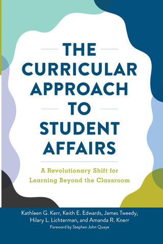 The Curricular Approach to Student Affairs