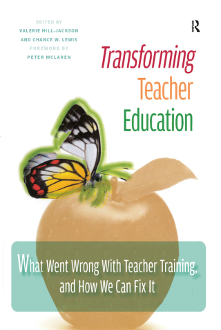 Transforming Teacher Education