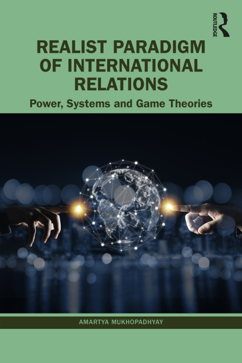 Cover image for book Realist Paradigm of International Relations