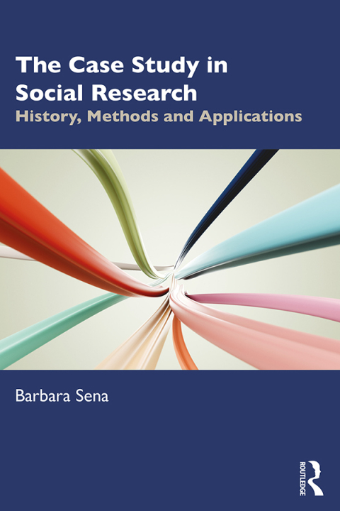Cover image for book The Case Study in Social Research