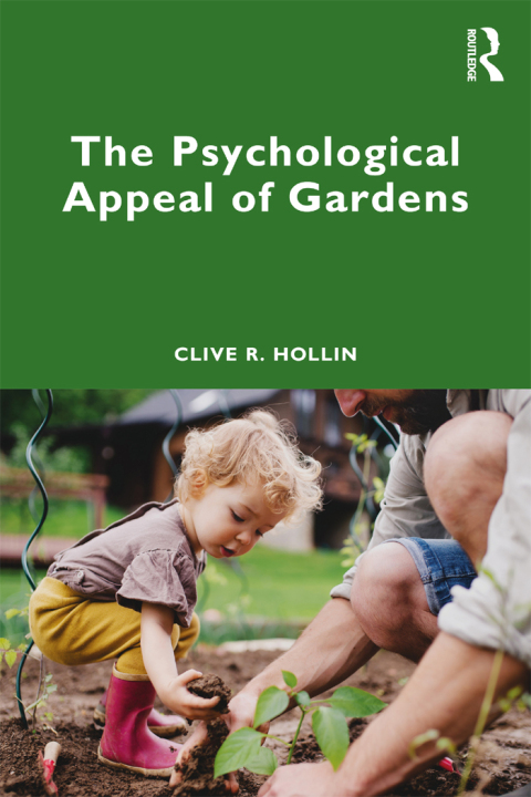 The Psychological Appeal of Gardens 