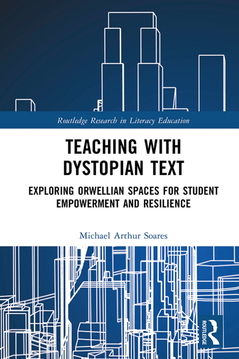 Teaching with Dystopian Text 