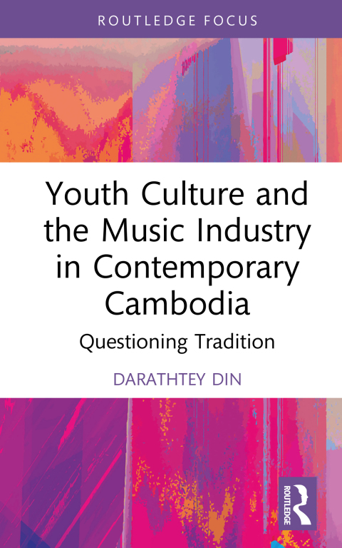 Cover image for book Youth Culture and the Music Industry in Contemporary Cambodia
