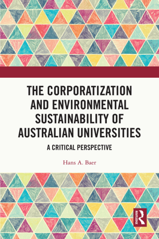 The Corporatization and Environmental Sustainability of Australian Universities