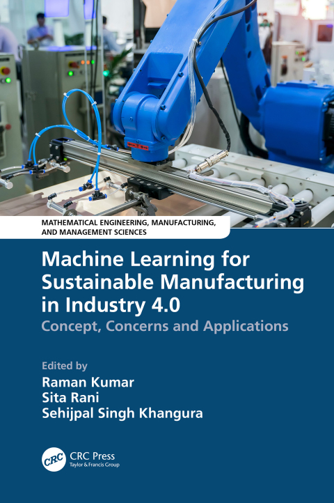 Cover image for book Machine Learning for Sustainable Manufacturing in Industry 4.0