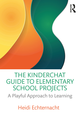 The Kinderchat Guide to Elementary School Projects