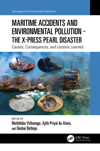 Maritime Accidents and Environmental Pollution - The X-Press Pearl Disaster