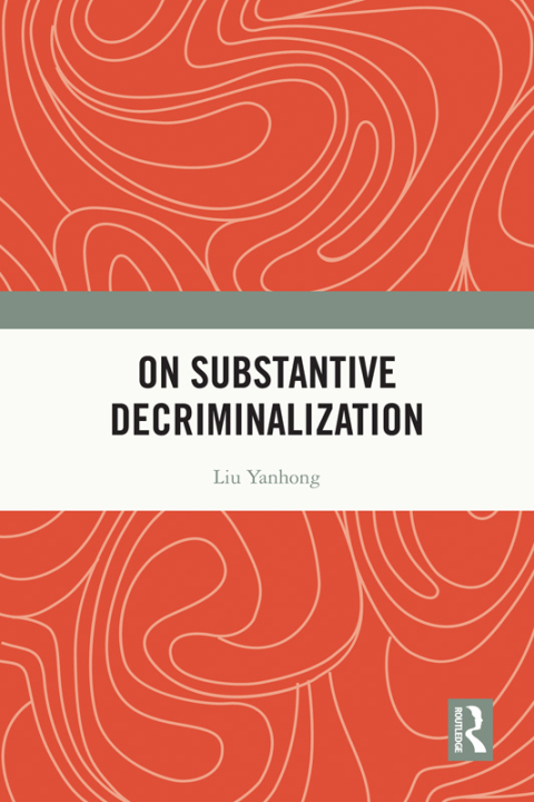 Cover image for book On Substantive Decriminalization