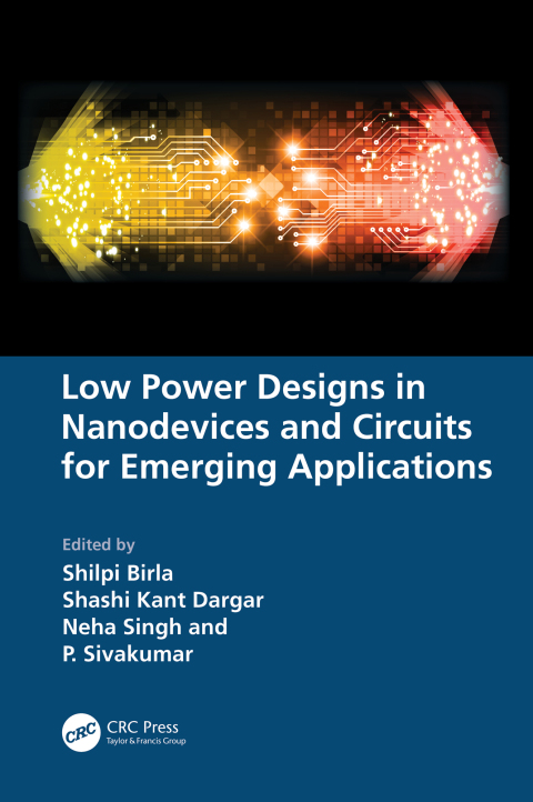 Cover image for book Low Power Designs in Nanodevices and Circuits for Emerging Applications