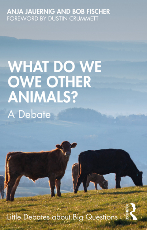 What Do We Owe Other Animals? 