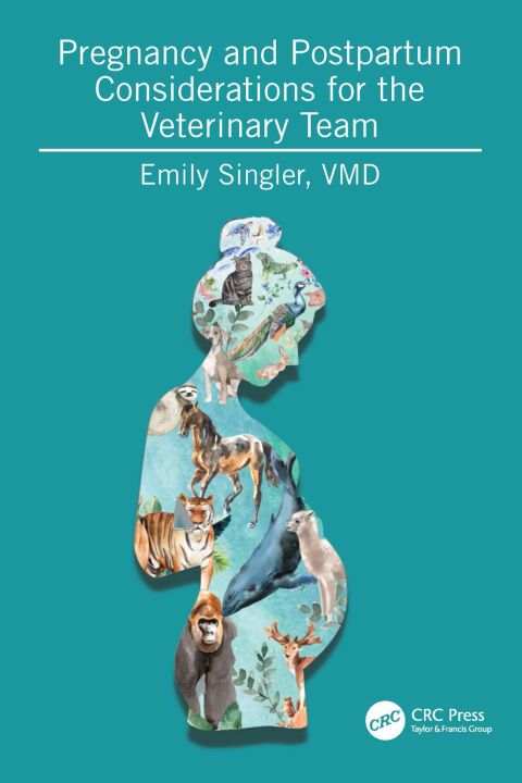 Cover image for book Pregnancy and Postpartum Considerations for the Veterinary Team