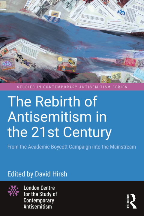 Cover image for book The Rebirth of Antisemitism in the 21st Century