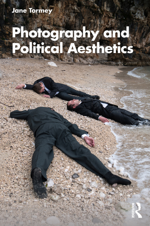 Cover image for book Photography and Political Aesthetics