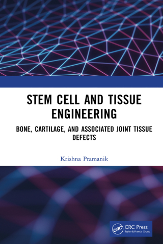 Stem Cell and Tissue Engineering