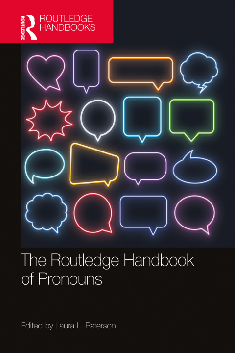 The Routledge Handbook of Pronouns 
