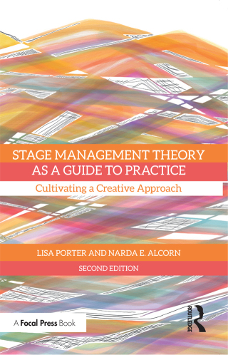 Stage Management Theory as a Guide to Practice