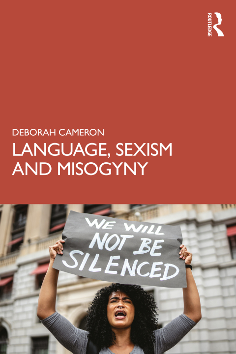 Language, Sexism and Misogyny 