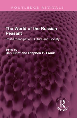 The World of the Russian Peasant