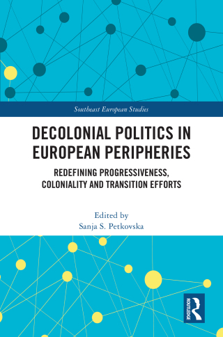 Decolonial Politics in European Peripheries