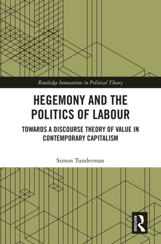 Hegemony and the Politics of Labour