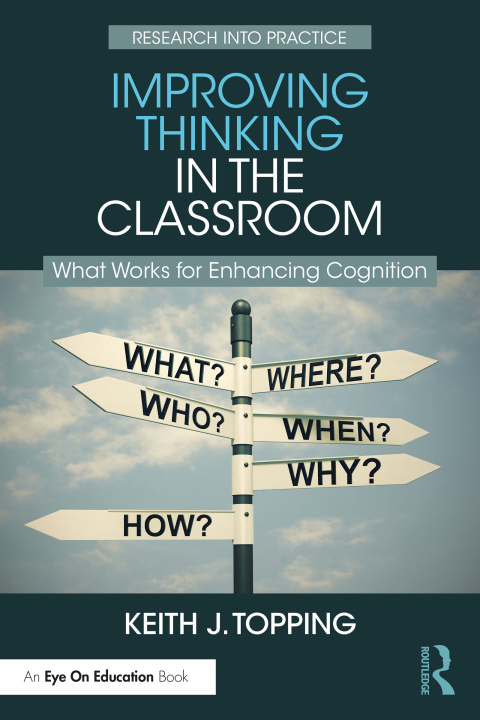 Improving Thinking in the Classroom 